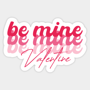 Be Mine Retro Valentine Sticker